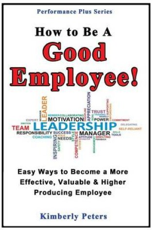 Cover of How to Be a Good Employee!