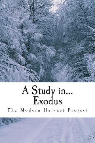 Cover of A Study In... Exodus