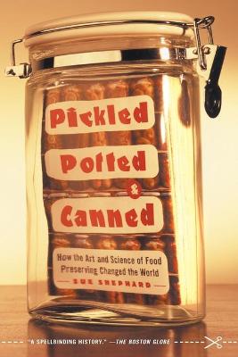 Book cover for Pickled, Potted and Canned