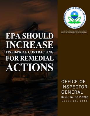 Book cover for EPA Should Increase Fixed-Price Contracting for Remedial Actions