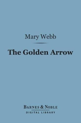 Book cover for The Golden Arrow (Barnes & Noble Digital Library)