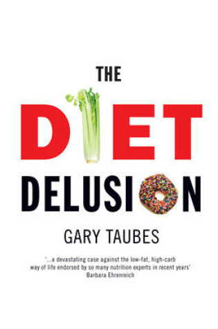 Cover of The Diet Delusion