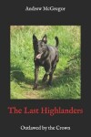 Book cover for The Last Highlanders