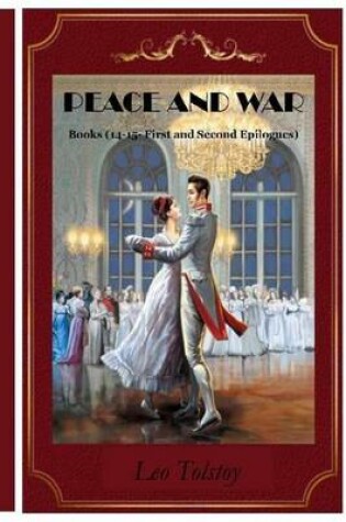 Cover of Peace And War Books (14-15- First and Second Epilogues)