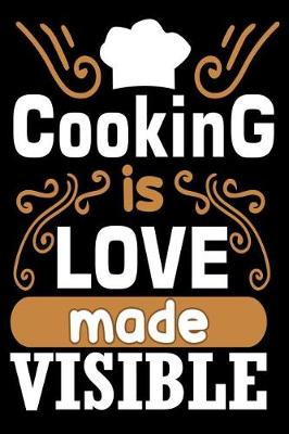 Book cover for Cooking is love made visible