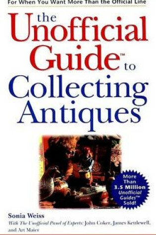 Cover of The Unofficial Guide to Finding Rare Antiques
