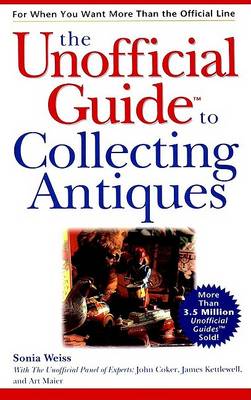 Cover of The Unofficial Guide to Finding Rare Antiques