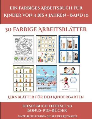 Book cover for Lernblätter für den Kindergarten (Ein farbiges Arbeitsbuch für Kinder von 4 bis 5 Jahren - Band 10)
