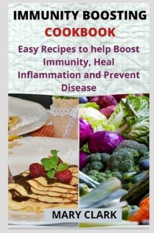 Cover of Immunity Boosting Cookbook