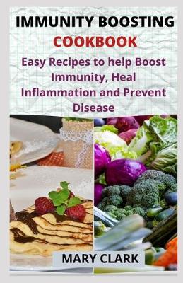 Book cover for Immunity Boosting Cookbook