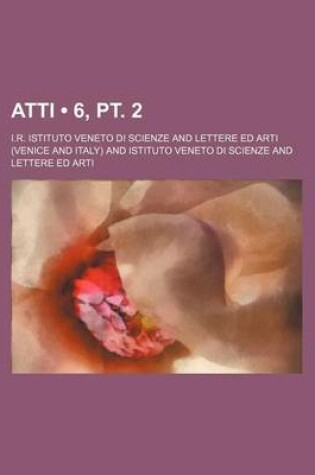 Cover of Atti (6, PT. 2)