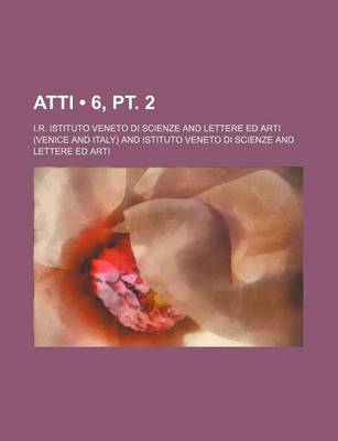 Book cover for Atti (6, PT. 2)