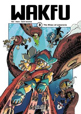 Book cover for Wakfu Manga Vol 3: The Mines of Lamororia