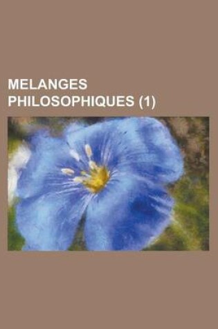 Cover of Melanges Philosophiques (1)