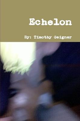 Book cover for Echelon