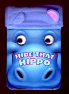 Cover of Hide That Hippo