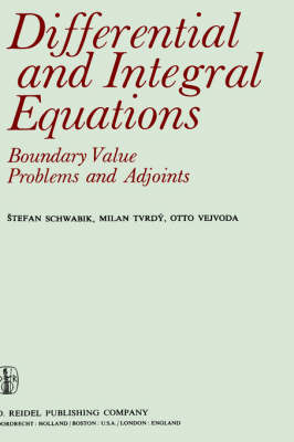 Book cover for Differential and Integral Equations: Boundary Value Problems and Adjoints