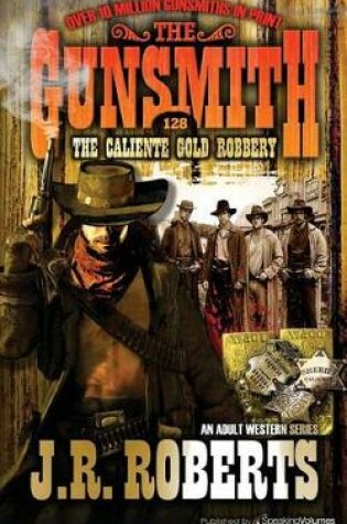 Cover of The Caliente Gold Robbery