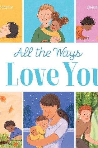 Cover of All the Ways I Love You (HB)