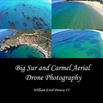 Book cover for Big Sur and Carmel Aerial Drone Photography