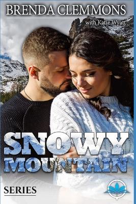Book cover for Snowy Mountain Series