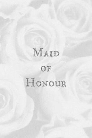 Cover of Maid of Honour