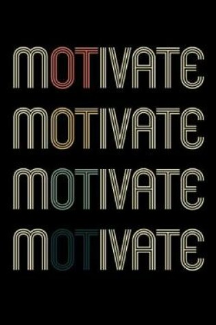 Cover of Motivate