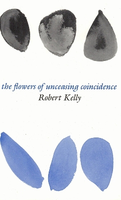 Book cover for FLOWERS OF UNCEASING COINCIDENCE