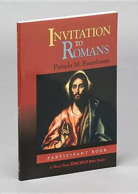 Book cover for Invitation to Romans: Participant Book: A Short-Term Disciple Bible Study