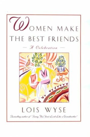 Cover of Women Make the Best Friends