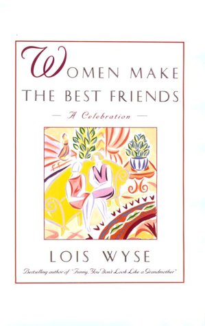 Book cover for Women Make the Best Friends