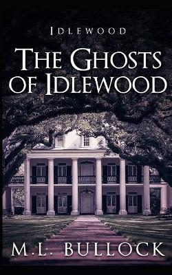 Book cover for The Ghosts of Idlewood