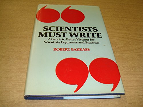 Book cover for Scientists Must Write