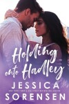 Book cover for Holding onto Hadley