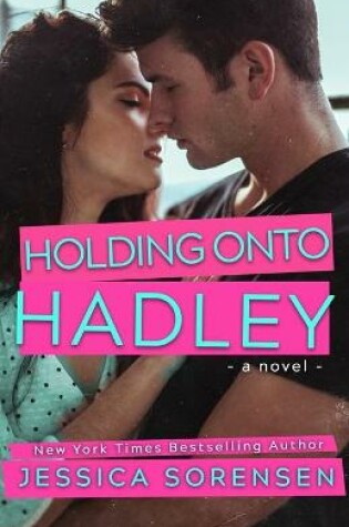 Cover of Holding onto Hadley