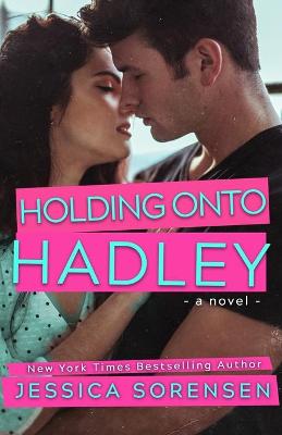 Book cover for Holding onto Hadley