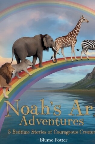 Cover of Noah's Ark Adventures