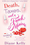 Book cover for Death, Taxes and a French Manicure