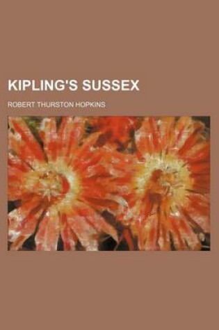 Cover of Kipling's Sussex