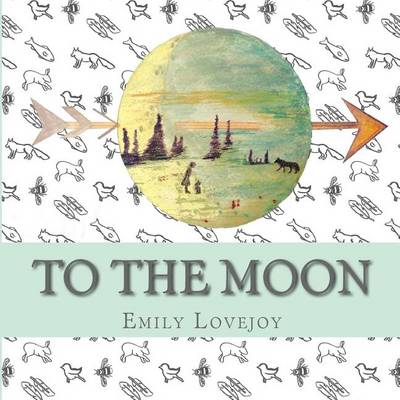 Book cover for To The Moon