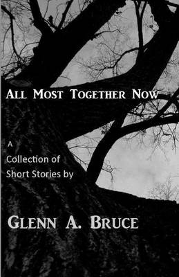 Book cover for All Most Together Now