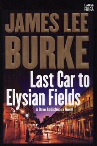 Cover of Last Car to Elysian Fields