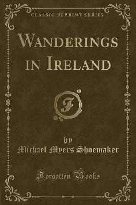 Book cover for Wanderings in Ireland (Classic Reprint)