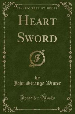 Cover of Heart Sword (Classic Reprint)