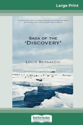 Book cover for The Saga of the 'Discovery' (16pt Large Print Edition)