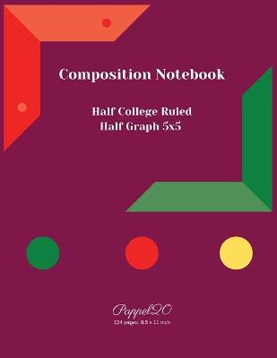 Book cover for College Notebook Half College Ruled Half Graph 5x5124 pages 8.5x11 Inches