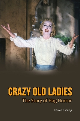 Book cover for Crazy Old Ladies