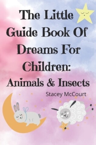 Cover of The Little Guide Book Of Dreams