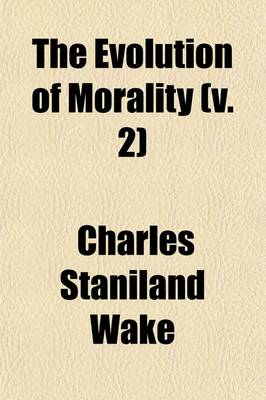 Book cover for The Evolution of Morality (Volume 2)