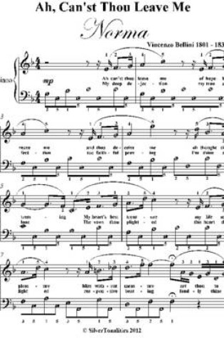 Cover of Ah Can’st Thou Leave Me Easy Piano Sheet Music